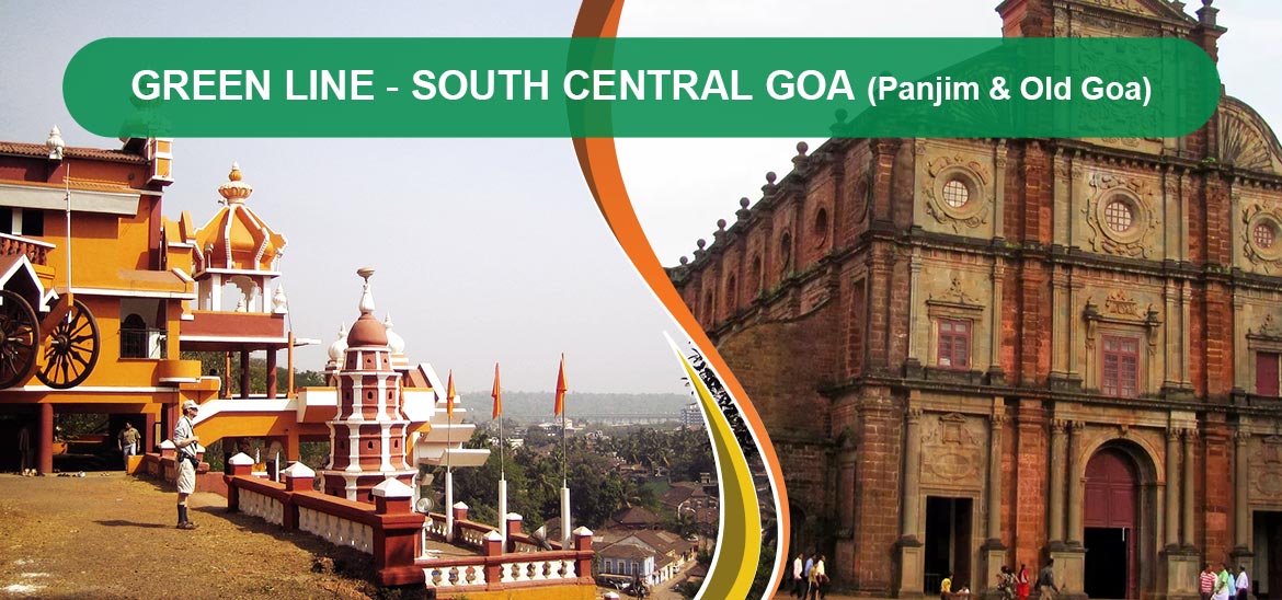 Green Line South Central Goa Panjim & Old Goa